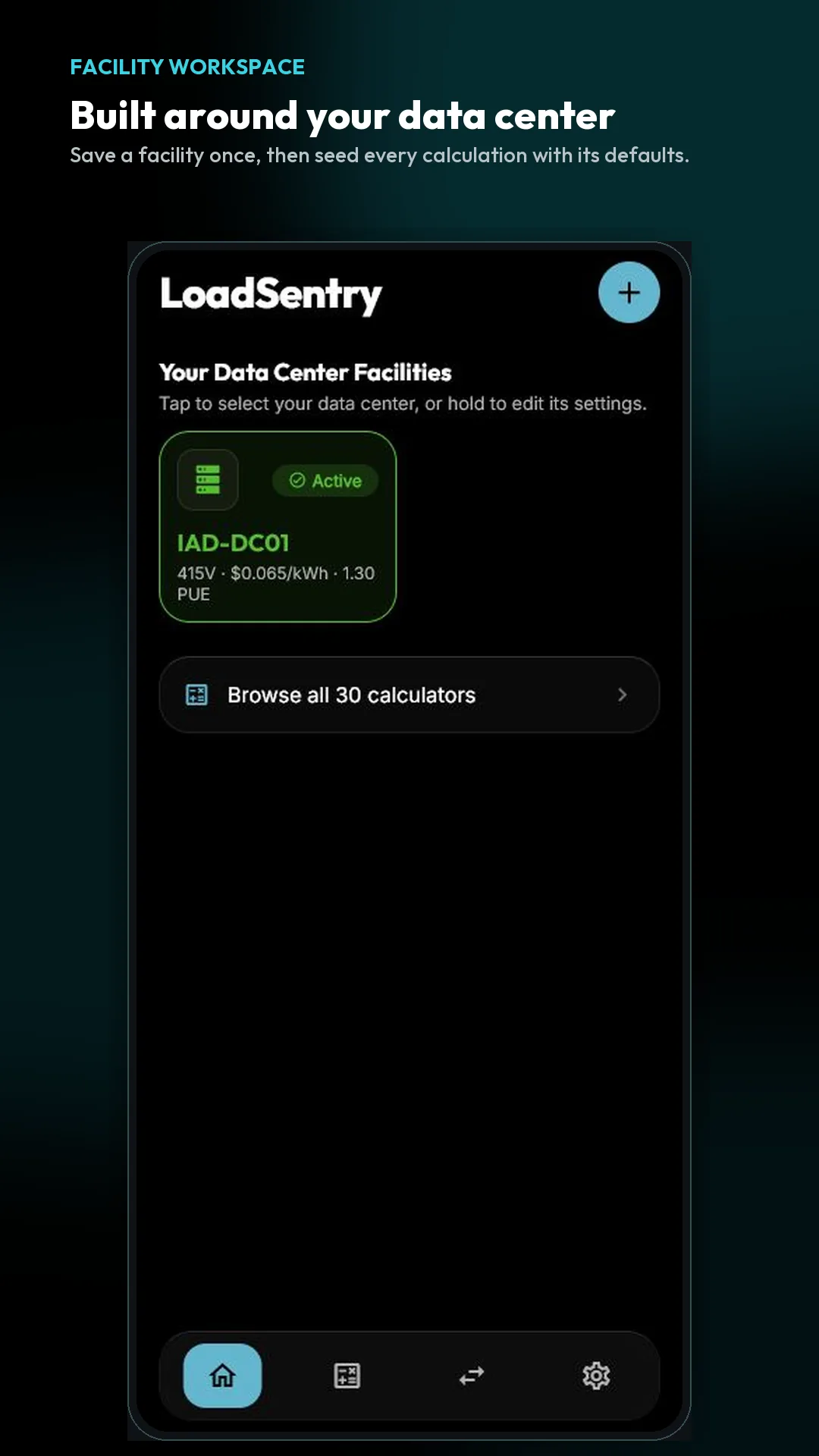 LoadSentry facility workspace screenshot.